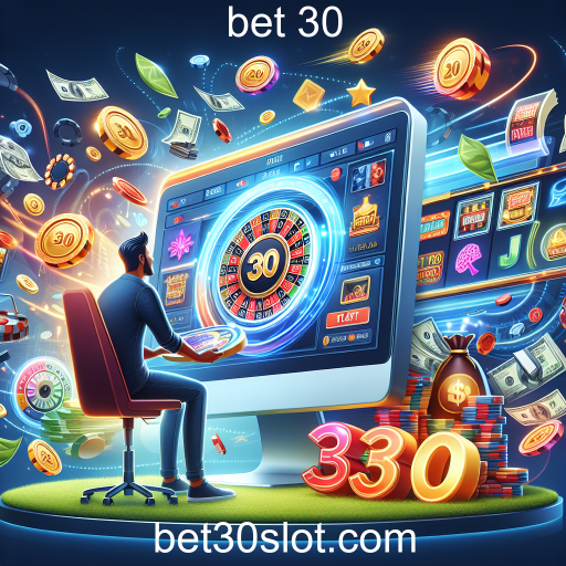Explorando as Bonificações do Bet 30: Tudo que Você Precisa Saber
